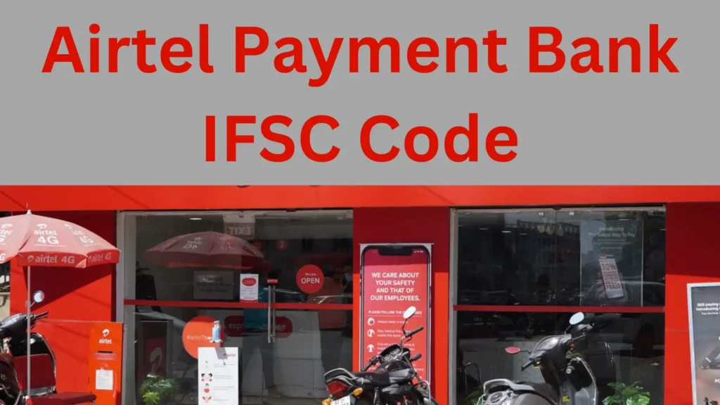 Airtel Payment Bank IFSC Code