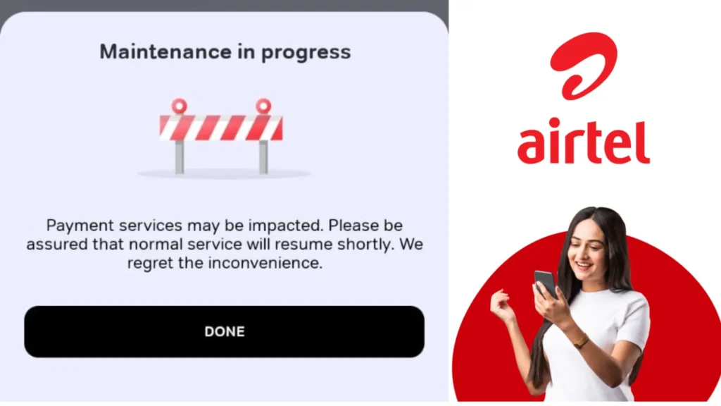 Airtel Payments Bank Down Maintenace in Progress